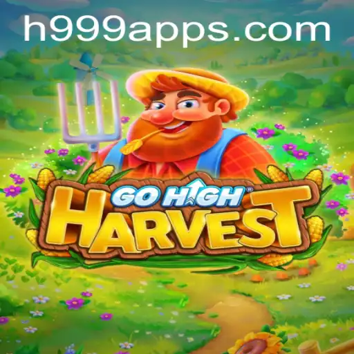 Discover the Thrilling World of GoHighHarvest: A New Gaming Revolution with H999
